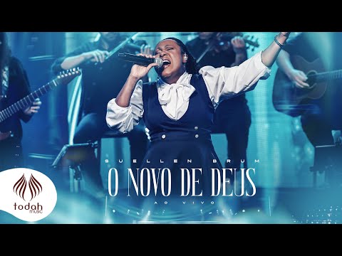 O Novo De Deus - Suellen Brum