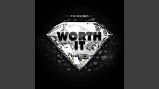 Cover art for WORTH IT