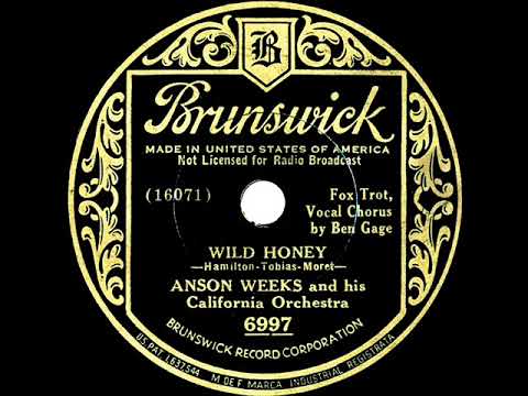 1934 Anson Weeks - Wild Honey (Ben Gage, vocal)