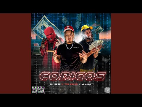 CODIGOS (feat. OCHOE38 & LOYALTY100X35)