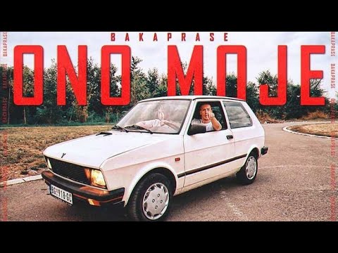 Baka Prase - Ono moje (re-upload)