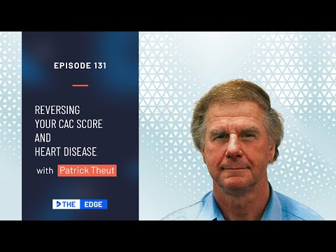 Reversing Your CAC Score and Heart Disease with Patrick Theut