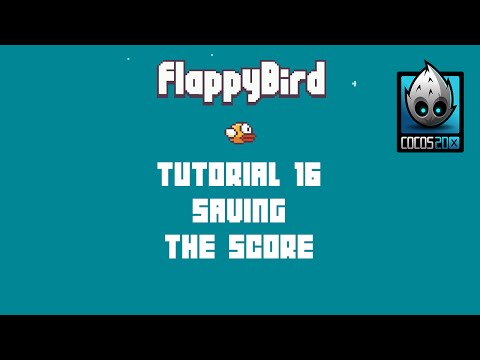 Cocos2d x Flappy Bird C Tutorial 16 Saving The Score