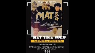 Download lagu Mat Sentol | Mat 3 Suku Full (1964) | Video Penuh mp3 Download lagu Mat Sentol | Mat 3 Suku Full (1964) | Video Penuh mp3