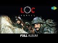 L O C Kargil Full Album Anu Malik Javed Akhtar Pyaar Bhara Geet Ek Saathi