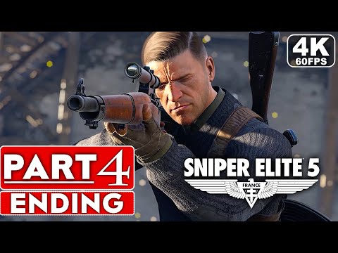 SNIPER ELITE 5 ENDING Gameplay Walkthrough Part 4 [4K 60FPS PC ULTRA] -  No Commentary (FULL GAME)