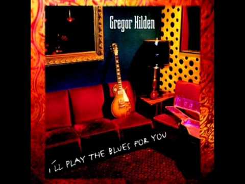 Gregor Hilden - Someone Else Is Steppin' In
