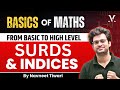 Basics Of Maths Indices And Surds Full Concept Calculation Tricks By Navneet Sir