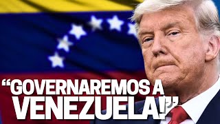 “EUA governará a Venezuela” - Trump muda geopolítica internacional e China e Rússia vão agir!
