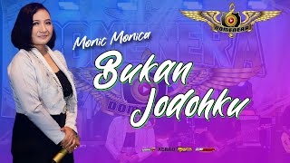 Download lagu MONIC MONICA FT DOMENERA MUSIK - BUKAN JODOHKU (IDA LAILA) mp3