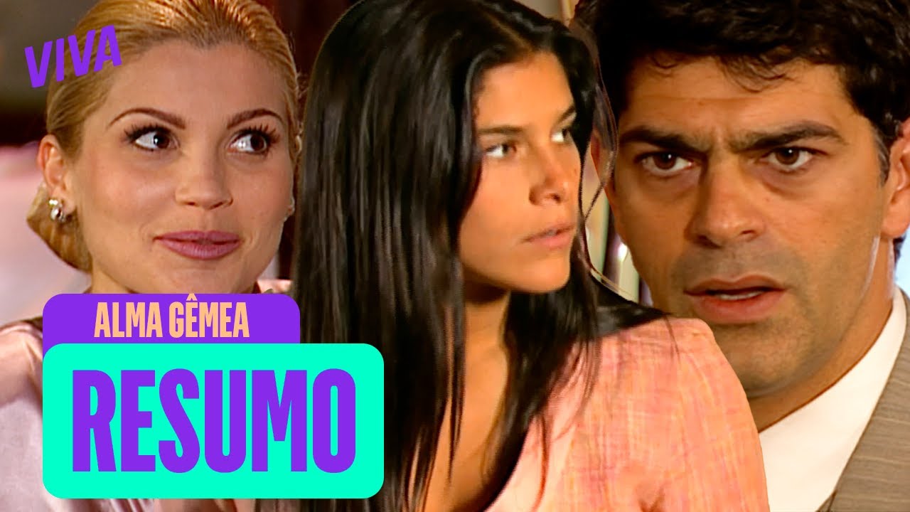 RAFAEL FLAGRA SERENA AOS BEIJOS, GUTO PERSEGUE SERENA E MAIS | ALMA GÊMEA | RESUMO DA SEMANA