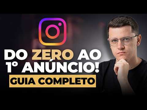 Tutorial Instagram Ads 2026: Como Criar Sua Primeira Campanha
