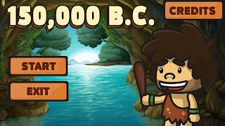 150,000 B.C. | Short Preview Gameplay