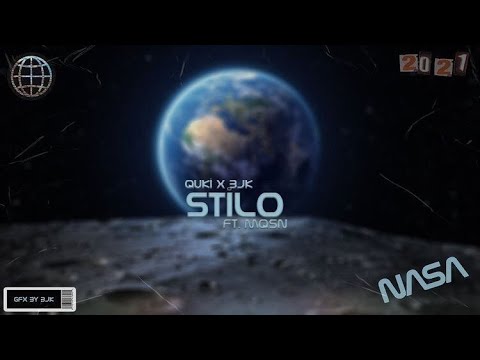 Quki x BJK - Stilo (ft. Mqsn)