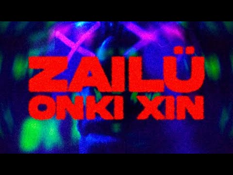 ONKI XIN - Zailü! [OKX Diskoak, 2023] Visualizer by Unai Lizarza Amundarain