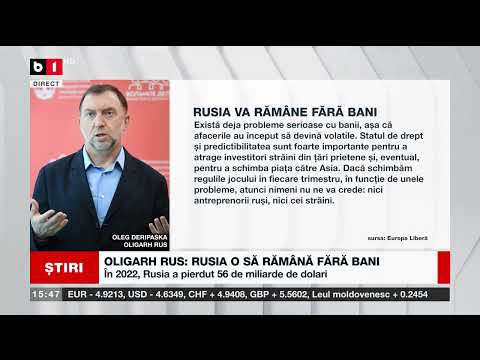 OLIGARH RUS: RUSIA O SĂ RĂMÂNĂ FĂRĂ BANI_Știri B1_4 martie 2023