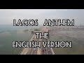 Zlatan’s Lagos Anthem The English Version.