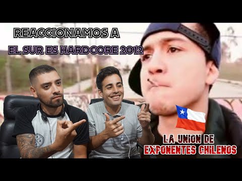 REACCIÓN AL SUR ES HARDCORE 2012 | EXPONENTES DEL RAP CHILENO