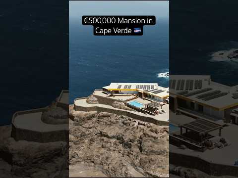 Luxury Real estate in Cape Verde will Blow your mind away 🇨🇻