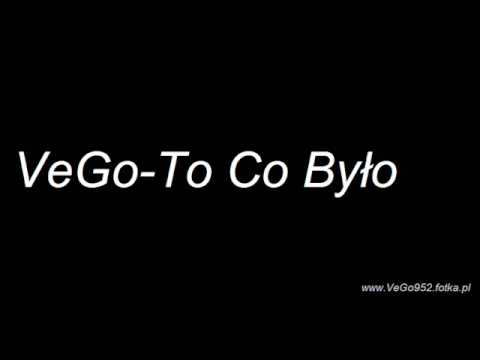 VeGo To Co Bylo