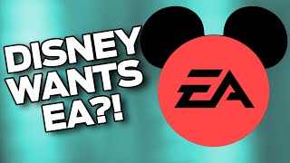 Disney Wants To Buy EA?