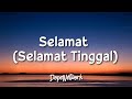 Virgoun feat. Audy - Selamat (Selamat Tinggal)(Lirik Lagu/Lyrics)