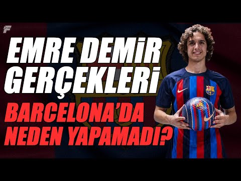 Kayseri'den Barcelona'ya uzanan Emre Demir'in kariyer öyküsü