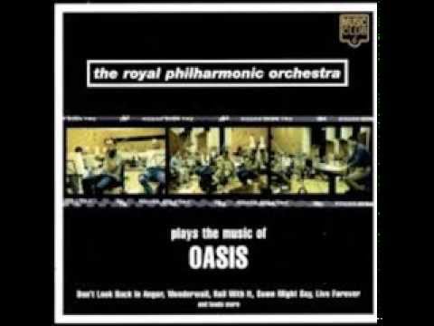 The Royal Philarmonic Orchestra plays the music of Oasis - Supersonic