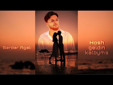 Serdar Agali - Hoş geldiñ kalbyma (Muhammet & Gülbahar)
