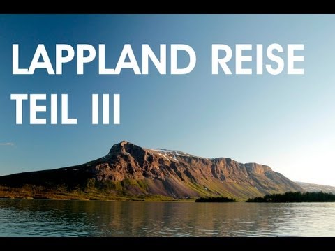 Doku Schweden - Lapplands schöne Landschaften - Canon 550D [HD]