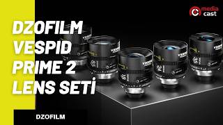 DZOFILM Vespid Prime 2 Lens Seti İnceleme