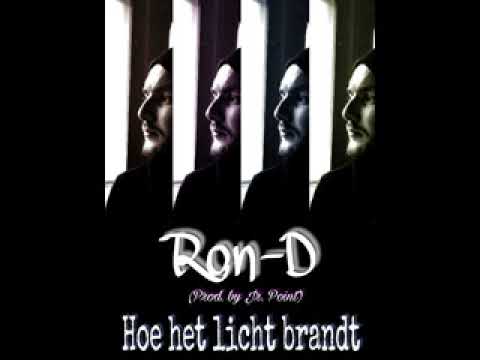 Ron-D - Hoe het licht brandt (Mixed by Jr. Point)