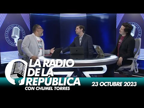 LA RADIO 2.0 / 23 DE OCTUBRE 2023 - EL PULSO DE LA REPÚBLICA