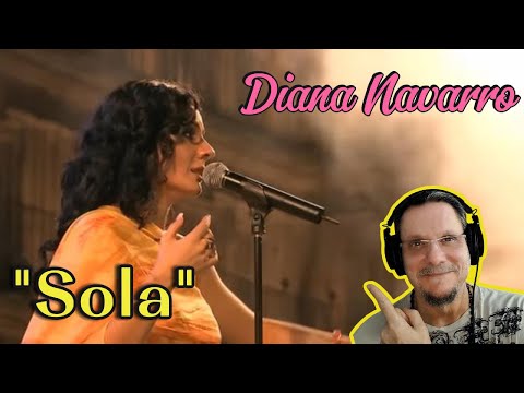 Diana Navarro | SOLA |  First Time Reaction. Wonderful voice.