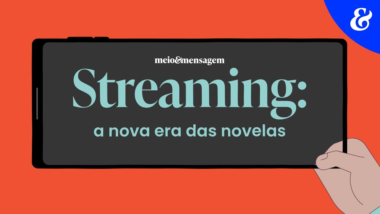 Streaming: a nova era das novelas