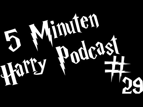 5 Minuten Harry Podcast #29 - Get Well Soon