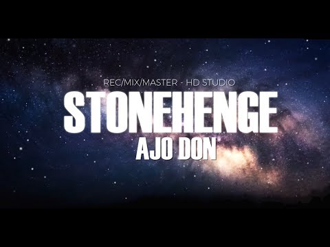 Stonehenge - Ajo Don [Lyric Video]