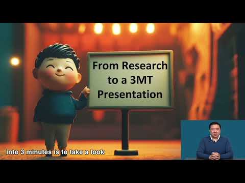 Sparking Interest:Transforming Complex Research for a 3MT Audience (English Version)