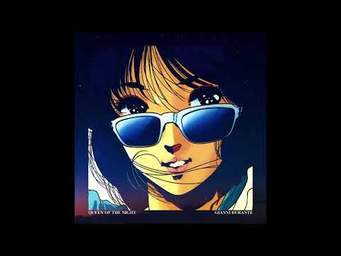 Gianni Durante - Queen Of The Night (Extended Version)