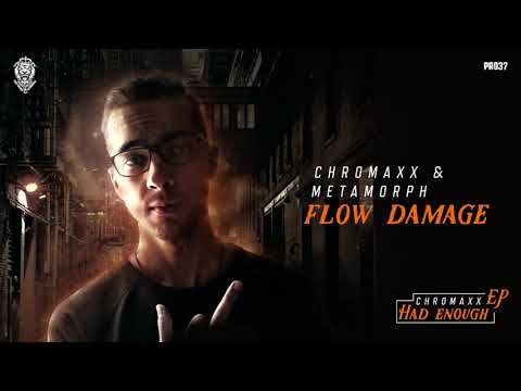 Chromaxx ft. Metamorph - Flow Damage