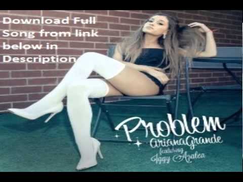 download lagu mp3 mp4 Ariana Grande Problem 320kbps, download lagu Ariana Grande Problem 320kbps gratis, unduh video klip Ariana Grande Problem 320kbps