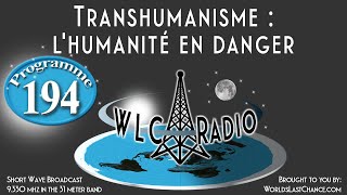 Transhumanisme : l\'humanité en danger