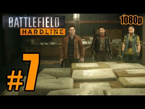 Battlefield: Hardline Walkthrough PART 7 @ 60fps (PC) No Commentary [1080p] TRUE-HD QUALITY