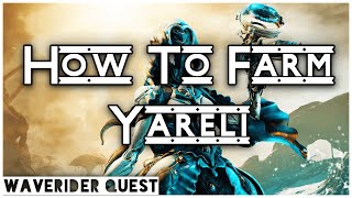 How To Get Yareli | Warframe Waverider Quest Guide