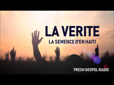 ANSYEN MIZIK EVANJELIK - VERITE PA KA KACHE  - HAITIAN GOSPEL MUSIC 2019 ADORATION ET LOUANGE