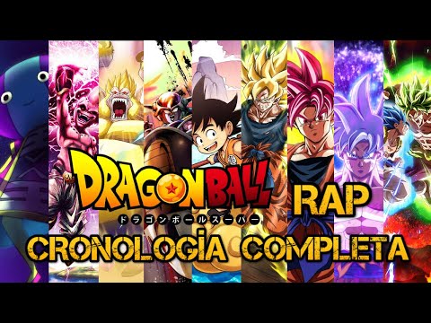 CRONOLOGÍA COMPLETA DE DRAGON BALL RAP | Cronologías Anime Rap | Gaara1017