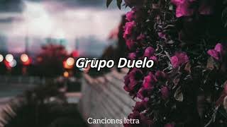 Grupo Duelo - Veneno (letra)