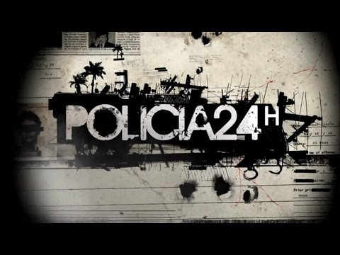 Policia 24h - 06/06/2013