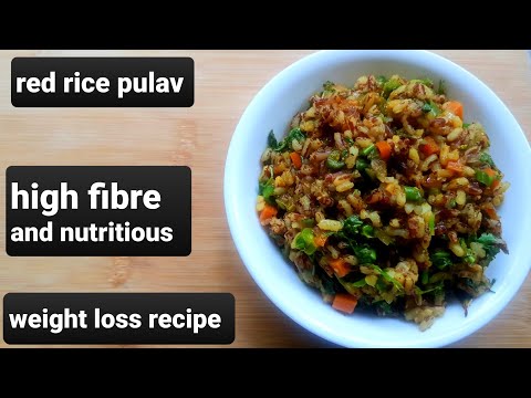 red rice pulav !!weight management ! weight loss recipe !diet recipe!