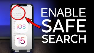 How to Turn On and Off Safe Search on iPhone iPad iOS 15